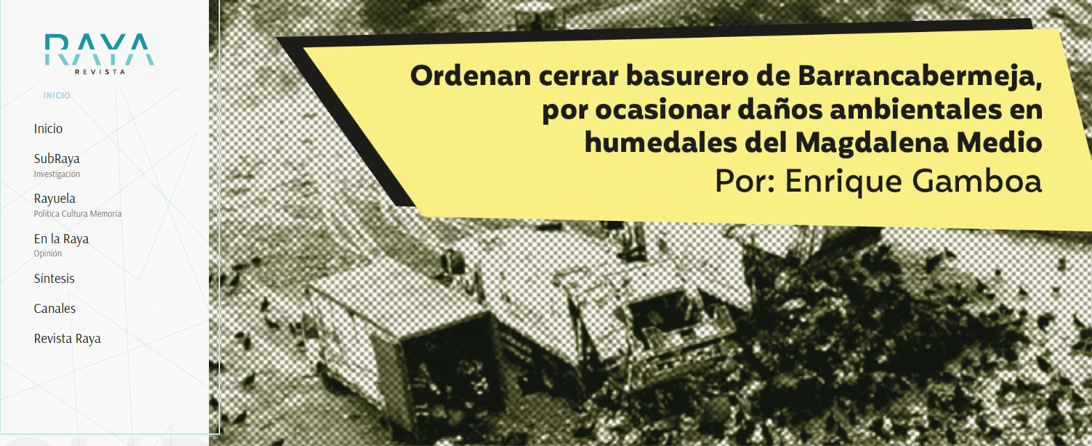 Cierre del basurero de Veolia en Barrancabermeja por Contaminación